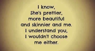 I know she's prettier more beautiful and skinnier than me. I understand you I wouldn't choose me either I Wish I Were Prettier Quotes, My Fault Quotes, Fault Quotes, Faults Quote, It's My Fault, Its All My Fault, Intrusive Thoughts, My Fault, Just Be You