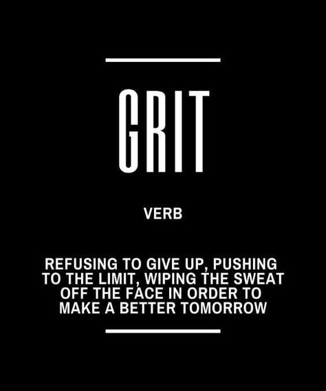 Dominate Quotes Motivation, 75 Hard Quotes, Grit Quote, Grit Definition, Grit Quotes, Successful People Quotes, Definition Quotes, Inspirational Quotes About Success, Hard Work Quotes