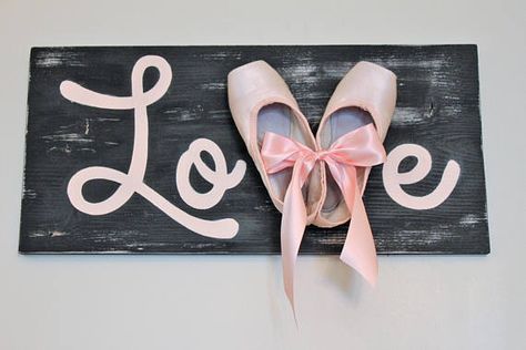 Girls Ballerina Bedroom, Shoe Sign, Ballerina Bedroom, Ballerina Decor, Pointe Shoe, Ballerina Girl, Shabby Chic Bedrooms, Dance Teacher, Love Sign