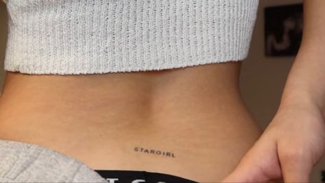 Sidekick Tattoos, Stargirl Tattoo Lower Back, Lower Back Tattoo Aesthetic, Stargirl Tramp Stamp, Tiny Lower Back Tattoos, Delicate Lower Back Tattoo, Tiny Tramp Stamp, Tramp Stamp Words, Aesthetic Tramp Stamp