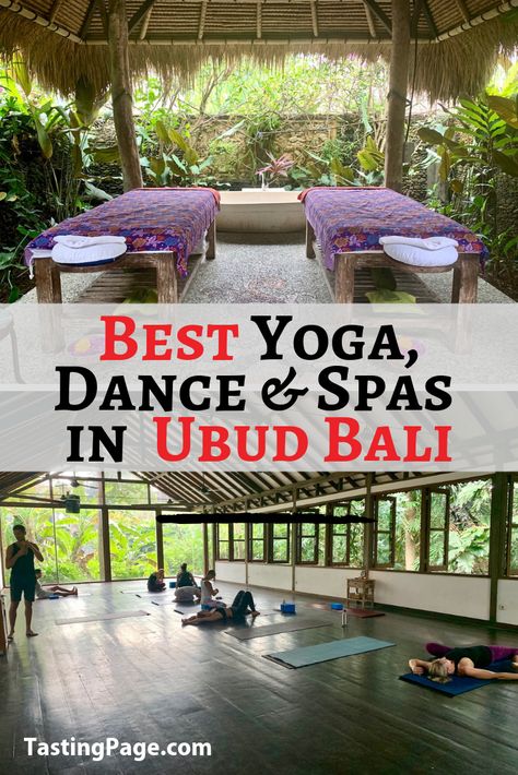 A trip to Bali wouldn’t be complete without some healthy movement practices. Here’s your guide to the best yoga, dance, and spa experiences in Ubud | TastingPage.com #ubud #bali #yoga #ubudyoga #ubudspa #ubuddance #travel #health #wellness Ubud Spa, Healthy Movement, Trip To Bali, Bali Yoga, Bali Itinerary, Bali Vacation, Bali Travel Guide, Best Spa, Yoga Dance