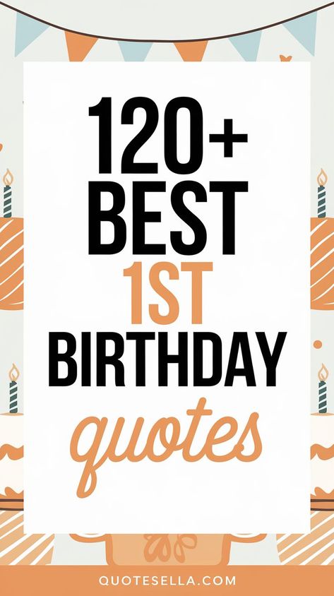 1st Birthday Quotes Baby Birthday Quotes, Quotes For Baby, 1st Birthday Quotes, First Birthday Wishes, 1 Year Baby, 1 Year Birthday, Year Quotes, Baby 1st Birthday, Happy 1st Birthdays