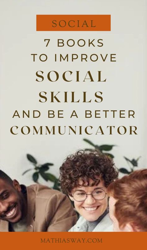 Books To Communicate Better, Becoming A Better Communicator, Books On Social Skills, Books For Better Communication, Books To Read For Communication, Books For Social Skills, Books On Assertiveness, Best Books On Communication, Best Communication Books