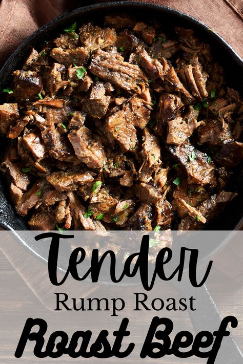 Rump Roast Shredded Beef, Cab Rump Roast Recipes, Braised Rump Roast, Rump Roast Marinade, Beef Rolled Rump Roast Recipes Crockpot, How To Cook Rump Roast, Recipes With Rump Roast, Rump Roast In The Oven Slow Cooker, Beef Round Rump Roast Recipes