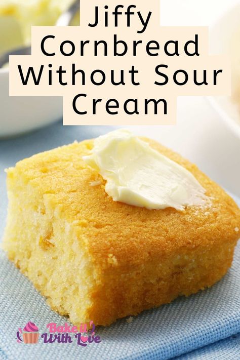 Knowing how to make Jiffy cornbread without sour cream can help you make an extra tasty and moist side dish without running to the store! Whether you are vegan, lactose-free, or simply don't like sour cream- I have some perfect alternatives for you! Just because you don't have sour cream doesn't mean you can't enjoy some easy and delicious cornbread, too! BakeItWithLove.com #bakeitwithlove #jiffy #cornbread #sourcream #substitute Cornbread Side Dish, Dolly Parton Recipes, Sour Cream Cornbread, Creamed Corn Cornbread, Easy Homemade Cornbread, Perfect Cornbread, Jiffy Cornbread Recipes, Butter Cake Cookies, Sour Cream Substitute