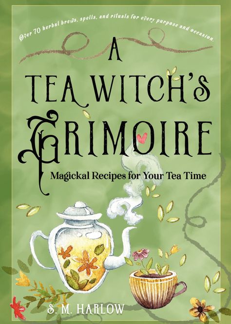 Celebrate the simple pleasures and great magickal power of teas and herbal brews A Tea Witch’s Grimoire offers recipes for magickal botanical brews of all sorts: teas, elixirs, potions, and decoctions, accompanied by spells and rituals... Magickal Recipes, Witch's Grimoire, Tea Witch, Spells And Rituals, Indigo Chapters, Witch Spirituality, Witch Craft, Witching Hour, Witch Books