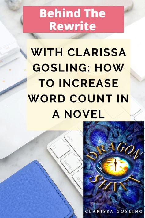 Behind The Rewrite With Clarissa Gosling – How To Increase Word Count In A Novel Bear Shifter, Creative Nonfiction, Book Editing, Emotional Scene, Word Count, Editing Tips, Editing Writing, Writers Write, Her Book