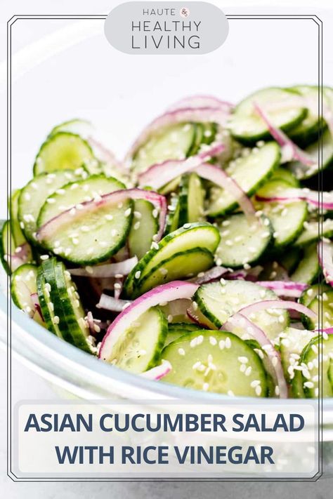 In less than 30 minutes, you can whip up this delicious side dish that is quick to prepare, like an Asian cucumber salad.  This recipe, which calls for crisp cucumbers and red onions combined with a simple dressing of rice vinegar and sesame oil, is so good you'll want to make it often! #hauteandhealthyliving #vegan #glutenfree #salad #Asiancucumbersalad Rice Vinegar Recipes Salad Dressings, Rice Vinegar Salad Dressing, Salad Dressing With Rice Wine Vinegar, Rice Vinegar Recipes, Cucumber Salad Rice Vinegar, Asian Cucumber Salad Recipe Rice Vinegar, Cucumber Soy Sauce Rice Vinegar, Rice Wine Vinegar Dressing, Asian Style Cucumber Salad