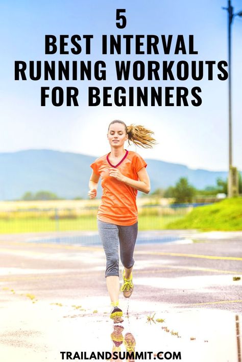 Running Intervals For Beginners, Interval Running Workout Beginner, Interval Running Workout Outside, Interval Running Workout, How To Improve Running, Running Hydration Pack, Trail Running Training, Workouts Outside, Speed Workout