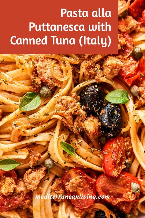 Pasta Puttanesca With Tuna, Hot Tuna Recipes, Pasta With Canned Tuna, Puttanesca Sauce With Fish, Spaghetti With Tuna Recipes, Tuna Puttanesca Recipe, Spaghetti Tuna Recipes, Pasta Tuna Recipes, Canned Tuna Pasta Recipes