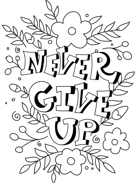 Page of line art to which you add color using crayons, color, pencils, marker, pens, paint, or other artistic media. An adult coloring page for your needs! Positive Quote Coloring Pages, Recovery Coloring Pages, Mental Health Coloring Pages, Health Coloring Pages, Button Embroidery, Color Drawing Art, Quote Coloring Pages, Print Outs, 2023 Color