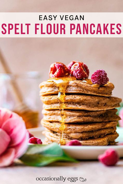 Spelt Pancakes | occasionallyeggs.com Pancake No Egg, Spelt Flour Pancakes, Spelt Pancakes, Vegan Buttermilk, Vegan Pancake Recipes, Eggs Recipes, Flour Pancakes, Vegan Pancakes, Spelt Flour