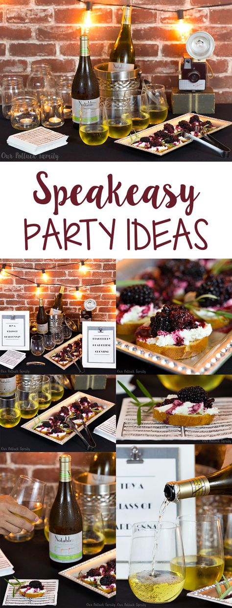 Fun ideas to set up a Speakeasy Party with a Chardonnay tasting paired with a delicious Blackberry Goat Cheese Crostini appetizer. Gatsby Party Appetizers, Speakeasy Food Appetizers, Speakeasy Appetizers, 1920s Food Appetizers, 1920s Appetizers, Speakeasy Party Ideas, Roaring 20s Party Food, 1920s Party Food, Nye Party Food