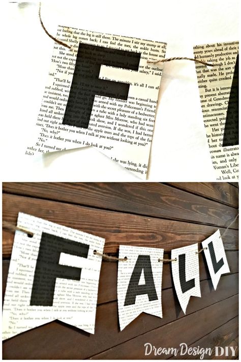 Book Pages Fall Banner - Dream Design DIY Diy Book Display, Craft Paper Banner, Paper Banner Diy, Fall Library Displays, Recycled Book Crafts, Fall Library, Book Decorations, Book Banner, Book Page Garland