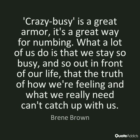 I wish I was crazy busy to avoid my feels but I feel my feels fully and I’m grateful for this. Also, I just need a day in on my couch Inspirational Leadership Quotes, Motivational Leadership Quotes, Brene Brown Quotes, Christine Caine, John Maxwell, Life Quotes Love, Isagenix, Leadership Quotes, Great Quotes