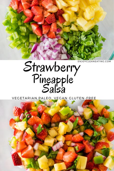 Strawberry Pineapple Salsa, Fruit Salsa Recipe, Pineapple Salsa Recipe, Strawberry Salsa, Fresh Salad Recipes, Nutrition Food, Brown Spots Removal, Fruit Salsa, Pineapple Salsa