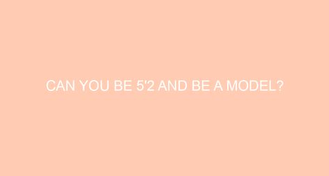 Can you be 5’2 and be a model? You don’t need to be tall, skinny, and statuesque to become a model. Women and men who are 5’5″ and under can be signed with an agency as long they know their limits and their strengths. The tall and skinny models dominate the high fashion world, but […] Seasons Months, Single Leg Deadlift, How To Get Thick, Back Day, Can You Be, Nico Robin, Muscle Growth, Lean Muscle, I Want To Be