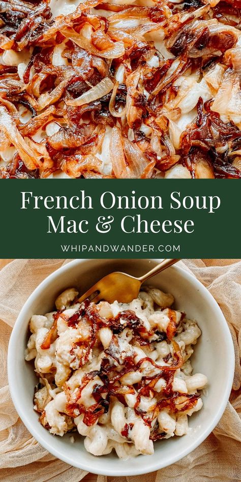 French Onion Soup Mac And Cheese Recipe, Luxury Mac And Cheese, French Onion Macaroni And Cheese, French Onion Soup Mac And Cheese, French Onion Soup Pasta, French Onion Mac And Cheese, Warm Recipes, Food Dinner Recipes, Comfort Pasta