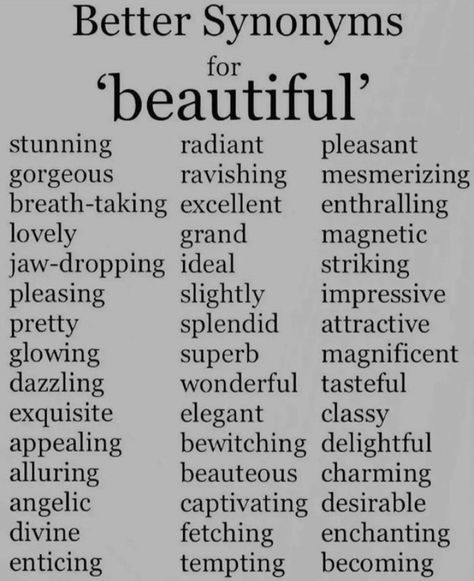 Synonyms For Gorgeous, Synonyms For Attractive, Synonyms For Pretty, Other Words For Gorgeous, Another Word For Laugh, Synonyms For Handsome, Different Words For Beautiful, Different Words For Said, Another Word For Said