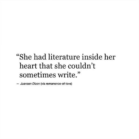 Poetic Quote, Writer Quotes, She Quotes, Literature Quotes, Caption Quotes, Writing Quotes, Literary Quotes, Poem Quotes, Deep Thought Quotes