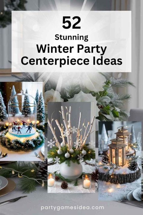 52 Stunning Winter Party Centerpiece Ideas Winter Brunch Party Decorations, Winterwonderland Table Centerpiece, White Christmas Table Decorations Ideas, Cozy Winter Party Ideas, Rustic Winter Tablescapes, Winter Party Favors For Adults, Winter 40th Birthday Party Ideas, Winter Wonderland Table Centerpieces, Snow Party Ideas