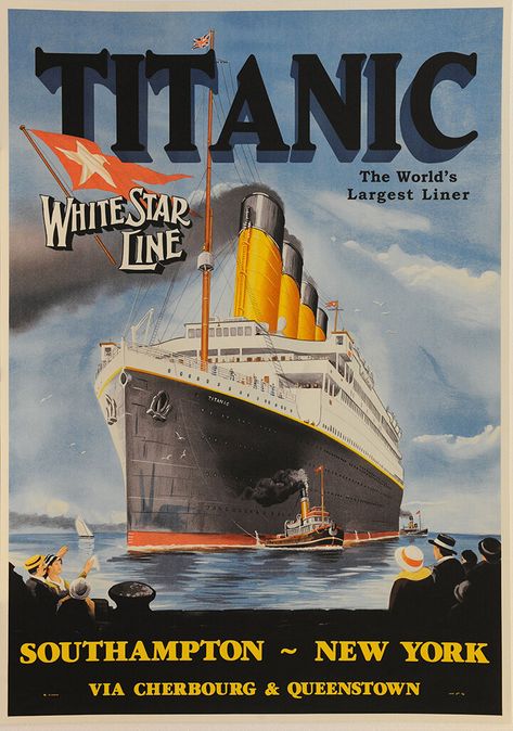 Titanic Poster, White Star Line, Titanic History, Titanic Ship, Southampton New York, Travel Advertising, Ship Poster, Vintage Advertising Posters, Vintage Boats