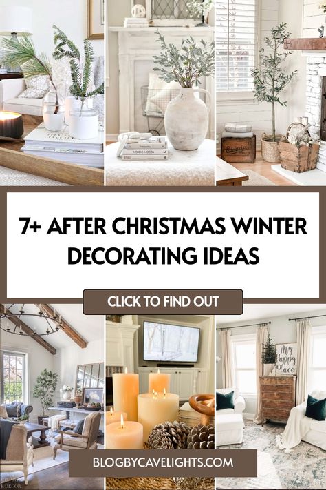 7+ After Christmas Winter Decorating Ideas Living Room Winter Decor, Winter Interior Design Decorating Ideas, Home Winter Decor, Winter Fireplace Aesthetic, Blue And White Winter Decor, Winter House Decorations, Post Christmas Decor Winter, Winter Fireplace Mantle Decor, Winter Tablescapes After Christmas