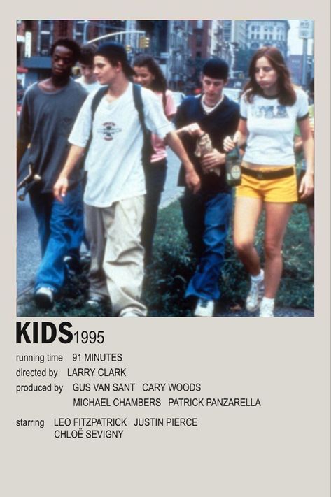 Kids Movie 1995, Kids 1995, Kids Movie Poster, Desk Stuff, 90s Films, Tv Posters, Harmony Korine, 1995 Movies, Larry Clark