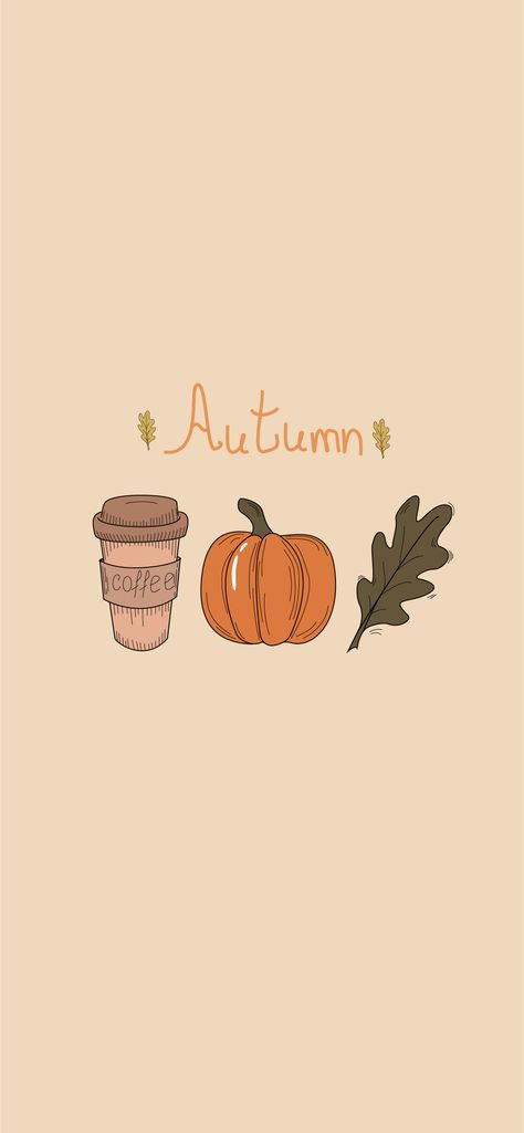 October Wallpapers, October Wallpaper, Cute Fall Wallpaper, Autumn Coffee, Fall Wallpaper, Wallpapers, Iphone