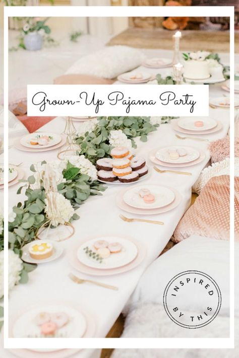 Pajama Cocktail Party, Grown Up Sleepover Ideas, Chic Slumber Party, Glam Slumber Party, Pajama Party Grown Up Decorations, Valentines Pajama Party, Ladies Pajama Party, Pajama Party Decorations Adult, Adult Slumber Party Decorations