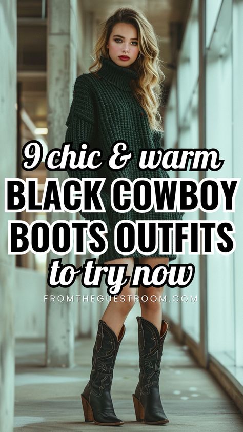 a woman wears warm outfits with black cowboy boots, western outfits Black Cowgirl Boots Outfit, Dresses And Cowboy Boots, Cowboy Boots Outfit Fall, Outfits Cowboy Boots, Cowboy Boots Outfit Winter, Brown Cowboy Boots Outfit, Boots Outfit Fall, Dress And Cowboy Boots Outfit, Short Cowboy Boots Outfit