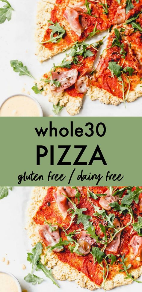 Whole 30 Pizza, Whole30 Pizza, Cauliflower Crust Recipe, Clean Eating Pizza, Paleo Pizza Crust, Chicken Pizza Recipes, Paleo Pizza, Whole 30 Meal Plan, Easy Whole 30 Recipes