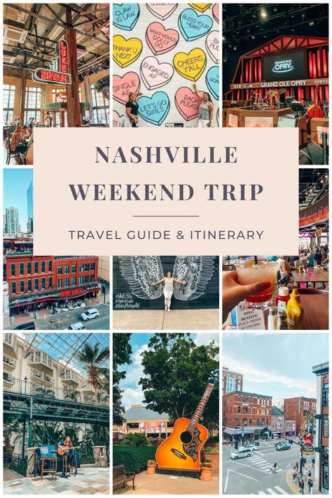 Nashville Weekend Girl's Trip Travel Guide & Itinerary Nashville Weekend Trip, Nashville Must Do, Nashville Girls Weekend, Nashville Weekend, I Believe In Nashville, Nashville Travel Guide, Smokey Mountains Vacation, Weekend In Nashville, Things To Do In Nashville