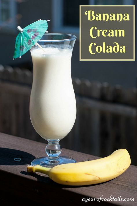 Cream Of, Colada Drinks, Banana Colada, Banana Liqueur, Cream Of Coconut, Pina Colada Recipe, Banana Drinks, Malibu Rum, Liquor Drinks