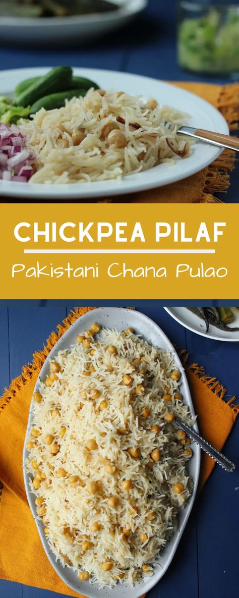 Pakistani Chana Pulao - Chickpea Pilaf - Flour & Spice Chickpeas And Rice, Pakistani Food Recipes, Desi Dishes, Pakistani Foods, Curry Puff, Pilau Rice, Pakistani Dishes, Pakistani Recipes, Prep Meals