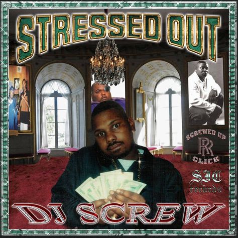 Screwed Up Click, Dj Screw, Hip Hop Albums, Chief Keef, Screwed Up, Anime Crossover, Screw It, Stressed Out, Mixtape