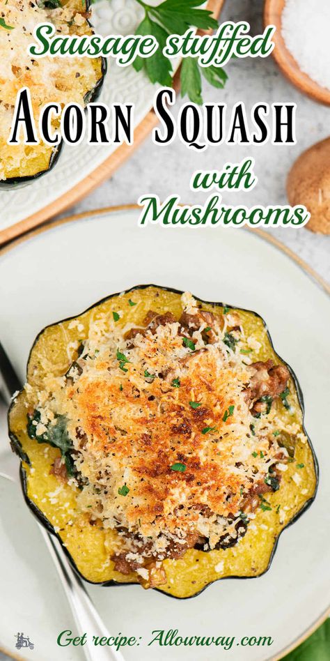 Baked Italian Sausage, Sausage Stuffed Acorn Squash, Healthy Fall Dinner, Spicy Italian Sausage, Stuffed Acorn Squash, Italian Sausage Pasta, Acorn Squash Recipes, Holiday Side Dish, Baked Squash