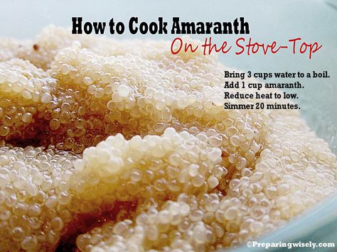 Preparing Wisely: How to Cook Amaranth on the Stove Top How To Cook Amaranth, Amaranth Grain, Amaranth Recipes, Grain Recipes, Yummy Meals, Clam Recipes, Health Recipes, Alkaline Foods, Grain Foods