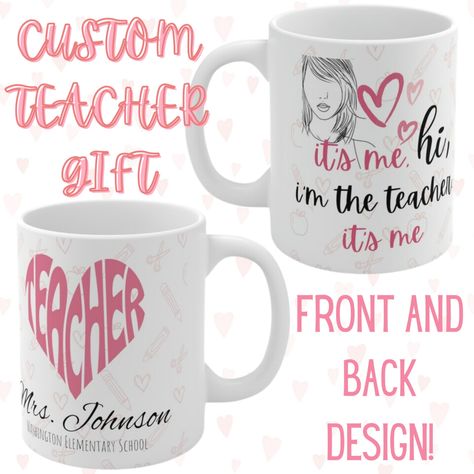 Taylor Swift Personalized Teacher Gift - Ceramic Mug 11oz - It's Me, Hi Thoughtful Custom Gift for Educators - The Eras Tour Teacher Gift - Gift for Teacher - Educator - Professor Gift - Teacher Appreciation Gift - Customized Taylor Swift Mug - It's Me, Hi I'm The Problem It's Me - Midnights Album - Eras Tour 2023 Taylor Swift Inspired Teacher Gifts, Taylor Swift Teacher Gift, Teacher Appreciation Gifts Taylor Swift, Taylor Swift Teacher Appreciation, Taylor Swift Ceramic Ideas, Taylor Swift Mug Ideas, Taylor Swift Mug, Eras Tour 2023, Midnights Album