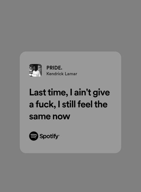 #pride #kendricklamar #spotify #lyrics #music #quotes #love Lyrics Kendrick Lamar, Music Quotes Love, Kendrick Lamar Quotes, Hot Lyrics, Kendrick Lamar Lyrics, Music Quotes Deep, Inspirational Music Quotes, Rain Quotes, Rap Music Quotes