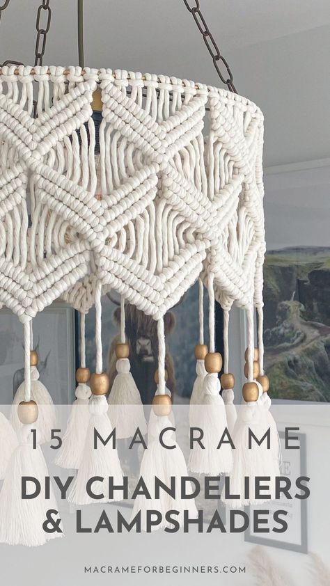 Macrame Light Shade Tutorial, Macrame Hanging Light Diy, Diy Macrame Chandelier Tutorial, Macrame Hanging Light, Macrame Tutorial Beginner Free Pattern, Macrame Chandelier Tutorial, Macrame Best Sellers, Types Of Macrame Knots, Macrame How To