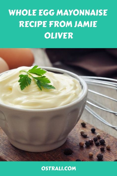 Whole Egg Mayonnaise Recipe From Jamie Oliver Vitamix Mayonnaise Recipe, Egg Mayonnaise Recipe, Boiled Egg Mayonnaise Recipe, Hard Boiled Egg Mayonnaise, Whole Egg Mayonnaise Recipe, Olive Oil Mayonnaise, Egg Mayonnaise, How To Make Mayonnaise, Homemade Tartar Sauce