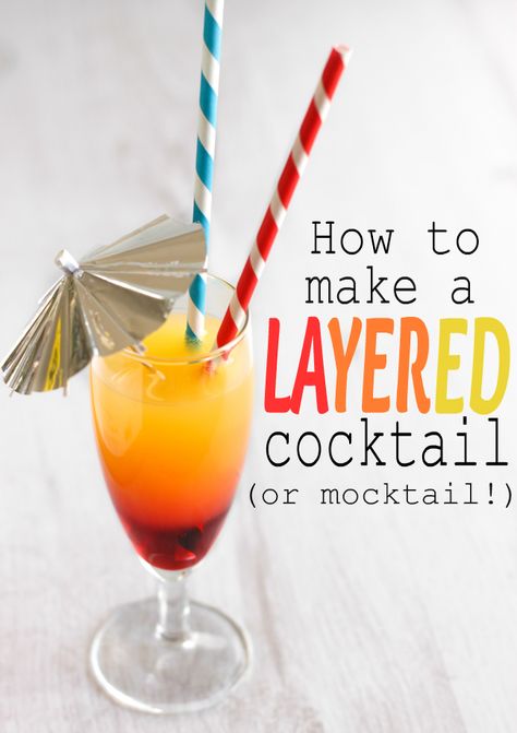 How to make a layered cocktail or mocktail - as long as you follow these rules, you can use whatever drinks and whatever colours you like! Bartending 101, Layered Cocktails, Wine Ideas, Layered Drinks, Refreshing Beverages, Uk Food, Liqueurs Recipes, Cocktail And Mocktail, Summer Drink Recipes