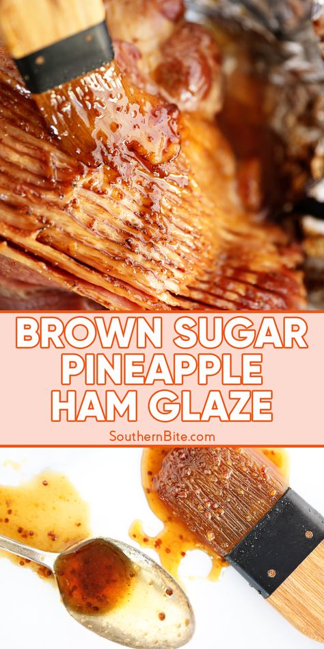 Brown Sugar Pineapple Glazed Ham Honey Glazed Ham With Pineapple, Recipe For Ham Glaze, Pineapple Glazed Ham Recipes, Ham Topping Brown Sugar, Pineapple Relish For Ham, Pineapple Maple Glazed Ham, Pineapple Brown Sugar Glaze For Ham, Pioneer Woman Ham Glaze, Cooking A Ham In The Oven Brown Sugar