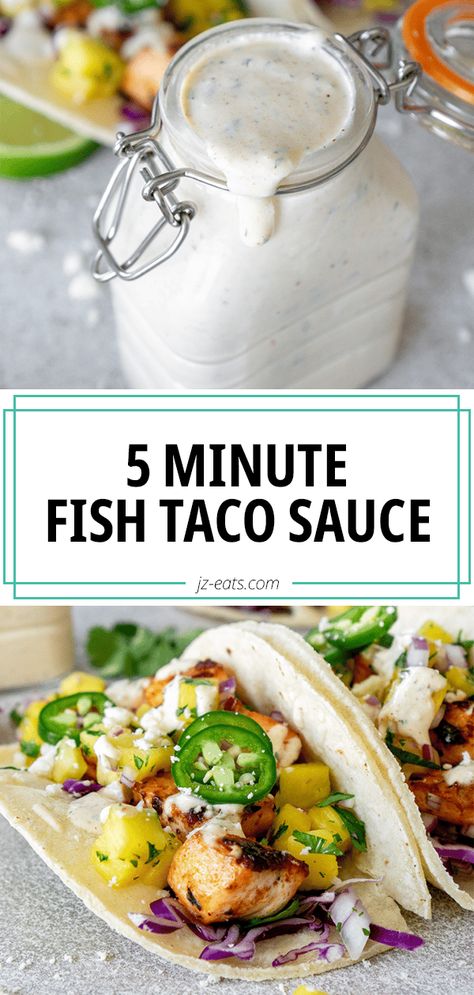 5 Minute Fish Taco Sauce Fish Tacos With Leftover Fish, Fish Taco White Sauce, White Sauce For Fish, Noodles Sausage, Rubios Fish Tacos, Taco Sauce Recipes, Fish Taco Sauce, Easy Fish Tacos, Sauce For Salmon