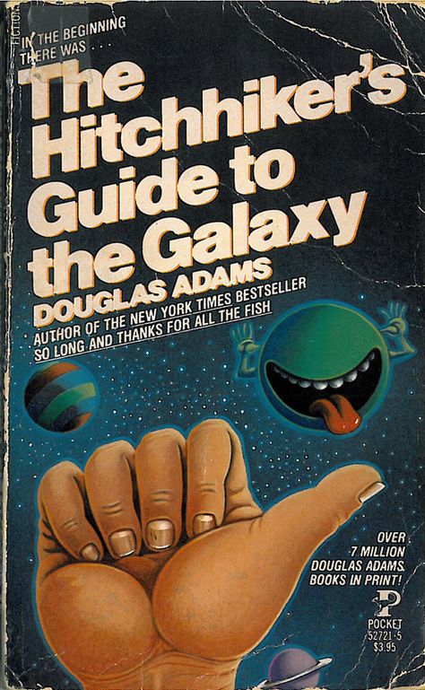 The Hitchhiker’s Guide to the Galaxy by Douglas Adams | 25 Books To Read Before You Die Douglas Adams Books, Hitchhiker's Guide To The Galaxy, The Last Man On Earth, Books To Read Before You Die, Hitchhikers Guide To The Galaxy, Galaxy Book, Douglas Adams, Hitchhikers Guide, Guide To The Galaxy