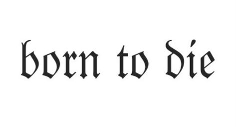 Dilligaf Tattoo, Born Sinner Tattoo, Born Sick Tattoo, Born To Die Tattoo, Die Quotes, Tattoo Catalog, Tattoos Inspo, Sick Tattoo, Skull Art Drawing