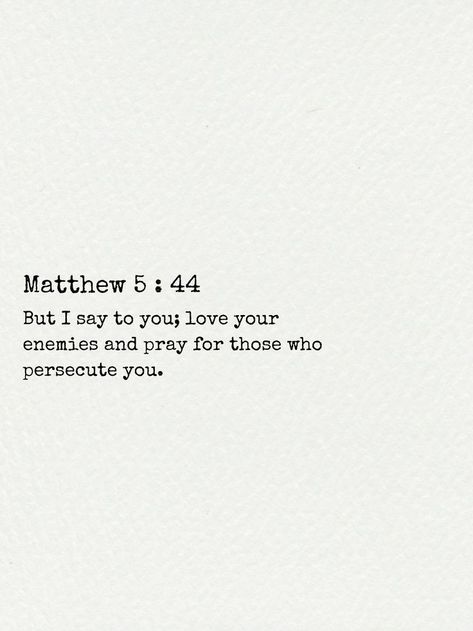 Matthew 5 44, Matthew 5, Love Your Enemies, Cards Against Humanity, Love You