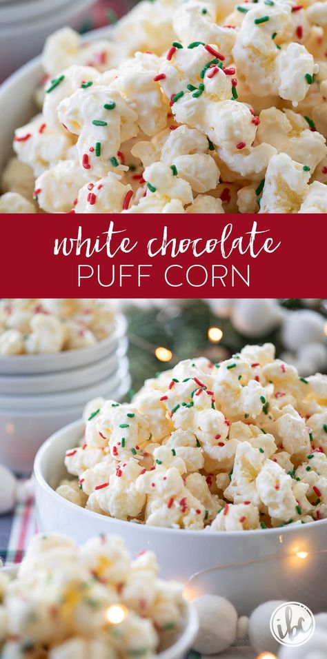 White Chocolate Puffcorn, Christmas Puff Corn, Puffcorn White Chocolate, Chocolate Puff Corn, Christmas Popcorn Recipes, Corn Dessert, Puffed Corn Recipes, Puff Corn, Chocolate Puff