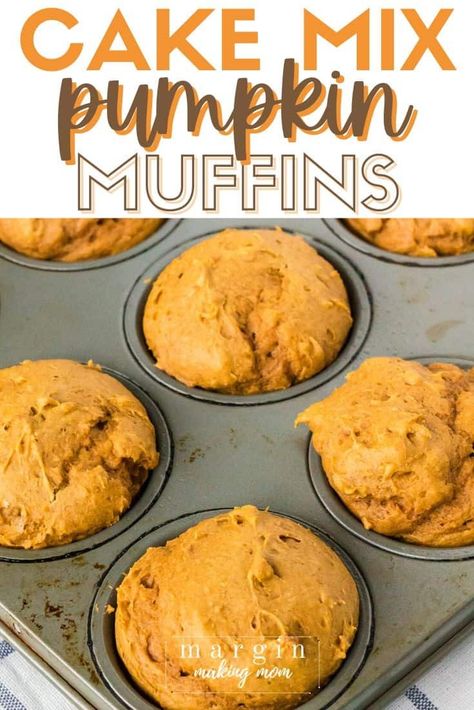 Cake Mix Pumpkin Muffins - Quick and Easy Recipe - Margin Making Mom® Spice Cake Mix Muffin Recipes, Spice Cake Mix And Pumpkin Muffins, Pumpkin Spice Cake Muffins, Box Spice Cake Mix Ideas, Healthy Pumpkin Cheesecake Muffins, Cake Mix Pumpkin Muffins, Homemade Pumpkin Spice Cake, Sour Cream Spice Cake, Pumpkin Cake Mix Muffins